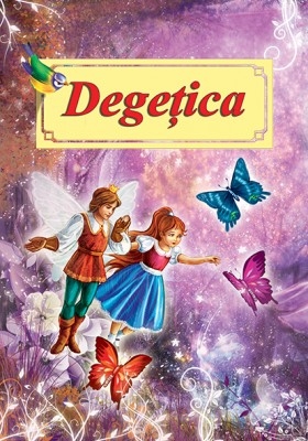 Degetica - Carte de Povesti